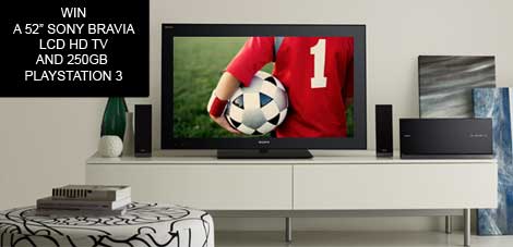 Free Competitions: Win a 52" Sony Bravia Full HD LED TV & 250GB PS3 Free Competitions: Win a 52" Sony Bravia Full HD LED TV & 250GB PS3