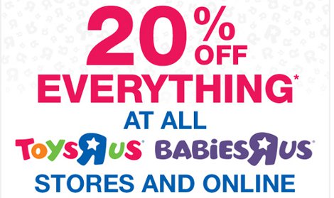20% Off (Almost) Everything @ Toys R Us And Babies R Us 20% Off (Almost) Everything @ Toys R Us And Babies R Us