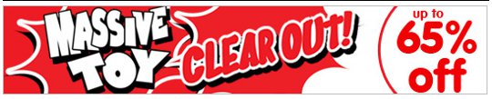 Massive Toy Clear Out @ The Entertainer Massive Toy Clear Out @ The Entertainer