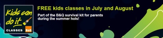 Kids Freebie: Free DIY Classes in July And August @ B&Q
