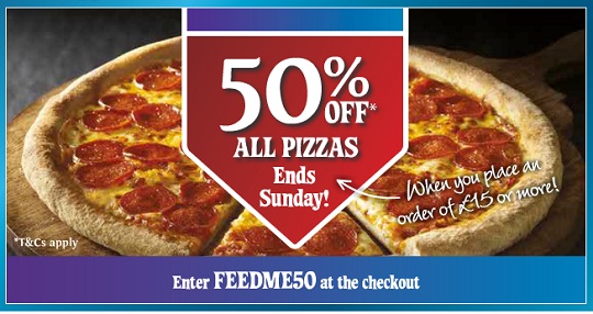 Dominos Coupon: 50% Off &pound;15 Or More