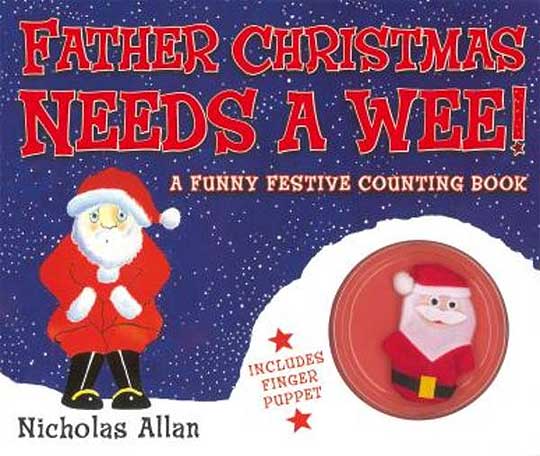 Father Christmas Needs A Wee &pound;4.99 @ The Book People