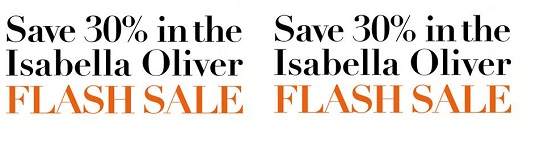 30% Off Flash Sale @ Isabella Oliver 30% Off Flash Sale @ Isabella Oliver