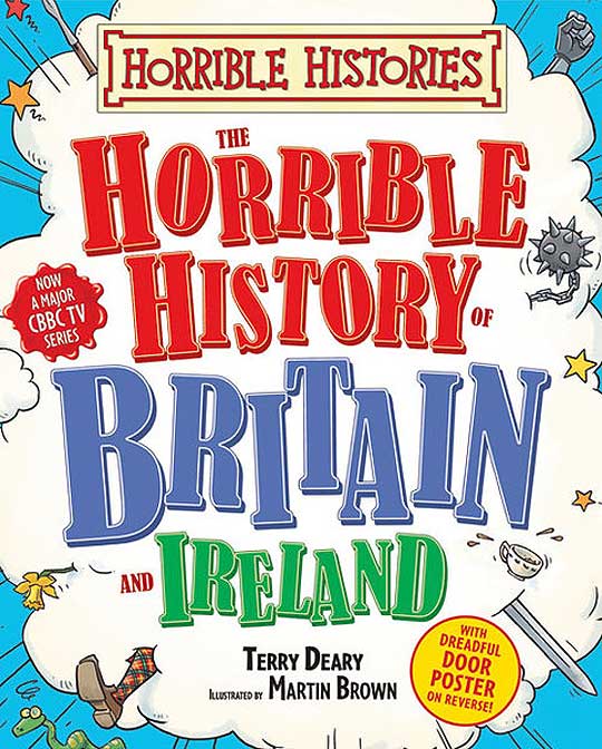 The Horrible History of Britain And Ireland &pound;4.99 @ The Book People