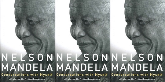 Nelson Mandela - Conversations With Myself For &pound;3 .99 @ The Works