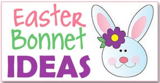 Easter Bonnet Ideas