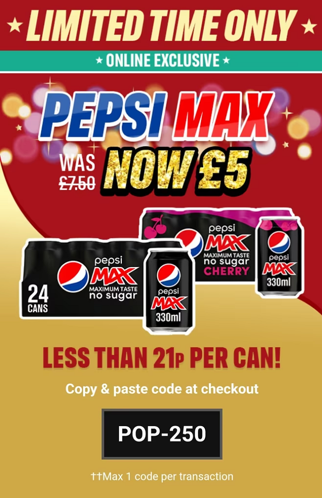 Screenshot showing Pepsi Max or Pepsi Max Cherry 24 x 330ml £5 with code at Iceland
