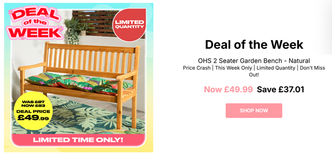 Screenshot showing OHS 2 Seater Garden Bench - Natural for £49.99 at Online Home Shop