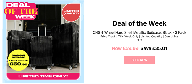 Screenshot showing OHS 4 Wheel Hard Shell Metallic Suitcase Black 3 Pack for £59.99 at Online Home Shop