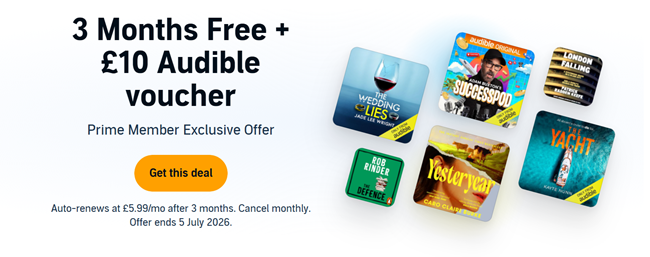 Screenshot showing 3 Months Free + £10 Audible Voucher for Prime members offer at Amazon
